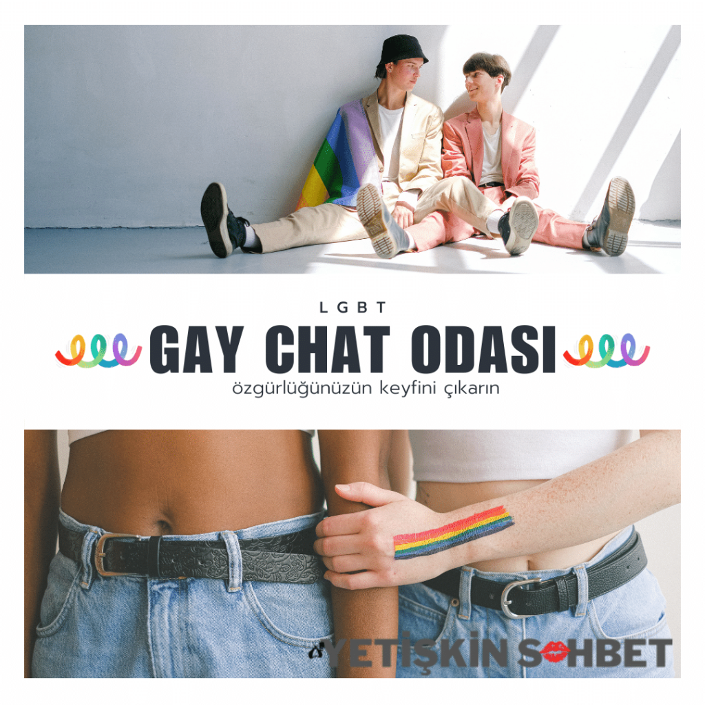 Gay sohbet odaları, LGBT chat siteleri ile özgürce konuşun!