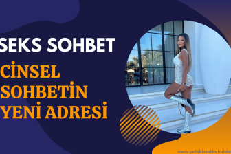 Seks Sohbet %100 Ücretsiz Bedava Parasız Cinsel Chat